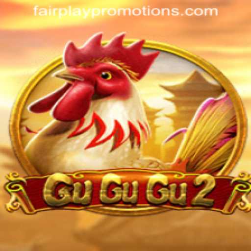 GuGuGu2: A New Era in Gaming with Fairplay Promotions