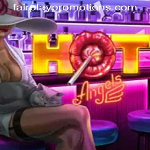 HotAngels: A New Gaming Experience with Fairplay Promotions